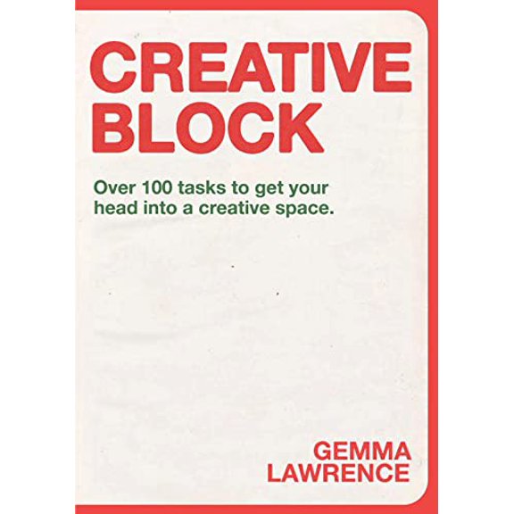 Pre-Owned Creative Block: Over 100 Tasks to Get Your Head Into a Creative Space, 9789063695972, 9063695977, Paperback,