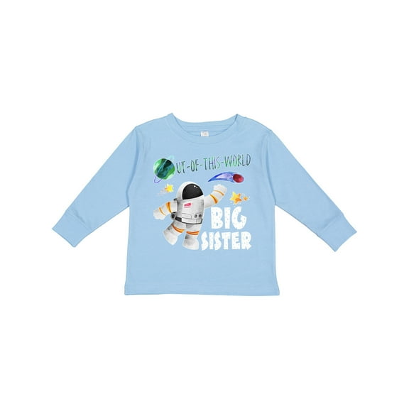 Inktastic Out of This World Big Sister Astronaut in Space Girls Long Sleeve Toddler T-Shirt