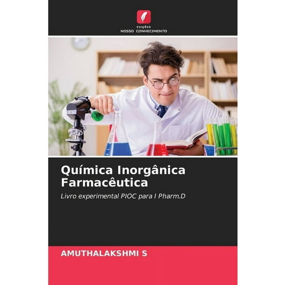 QuÃ­mica InorgÃ¢nica FarmacÃªutica, (Paperback)