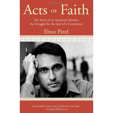 Pre-Owned Acts of Faith: The Story of an American Muslim the Struggle for the Soul of a Generation (Hardcover) 0807077267 9780807077269
