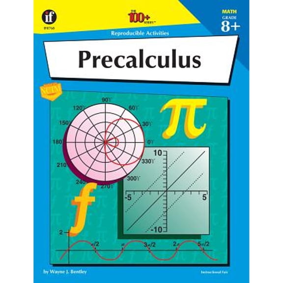 Pre-Owned Precalculus, Grades 8 - 12 (Paperback) by Wayne J Bentley