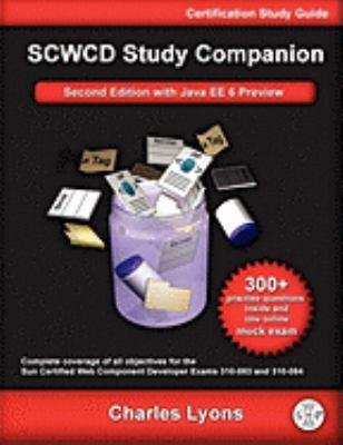 Pre-Owned Sun Certified Web Component Developer Study Companion: With ...