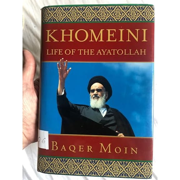 Pre-Owned Khomeini: Life of the Ayatollah (Hardcover) 0312264909 9780312264901