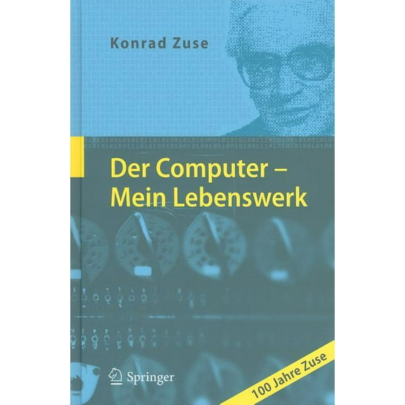 Der Computer - Mein Lebenswerk, (Hardcover)