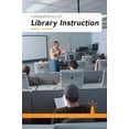 thumbnail image 1 of Pre-Owned Fundamentals of Library Instruction (Paperback) 0838911412 9780838911419, 1 of 1