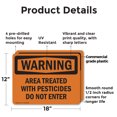 thumbnail image 2 of (2 Pack) Treated With Pesticides Do Not Enter OSHA Warning Sign 18 Inch X 12 Inch Plastic Sign, Weather Resistant, UV Protected for Workplace, Business, and Construction Site, Made in, 2 of 8