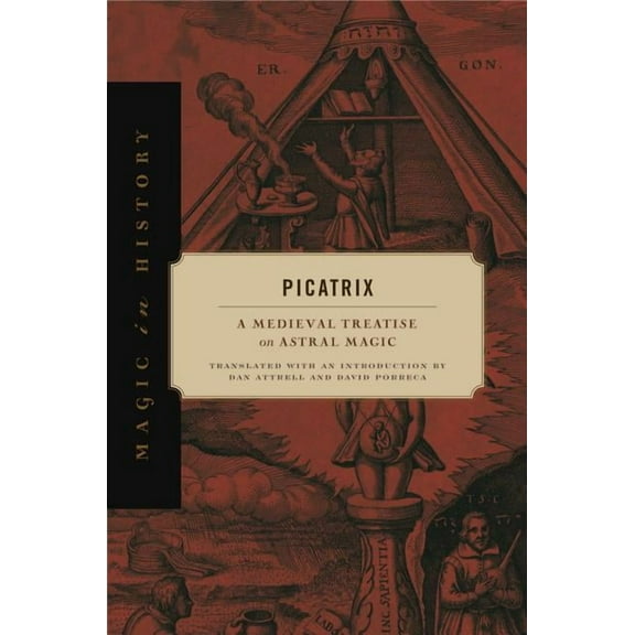 Magic in History Picatrix, (Hardcover)