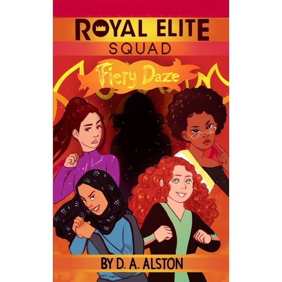 Royal Elite Squad: Fiery Daze, (Paperback)