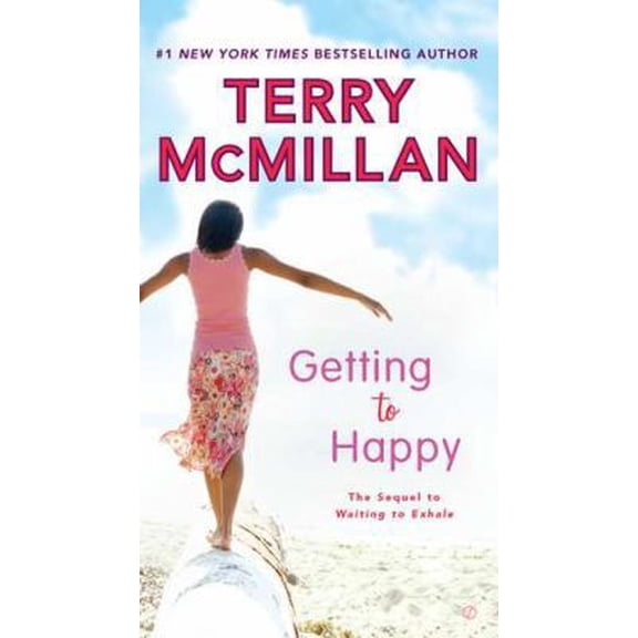 Pre-Owned Getting to Happy (Mass Market Paperback) 0451237579 9780451237576