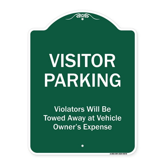 SignMission Designer Series Sign - Visitor Parking Violators Will Be Towed Away At Vehicle Owner's Expense | Green & White 18" x 24" Heavy-Gauge Aluminum Architectural Sign | Made in