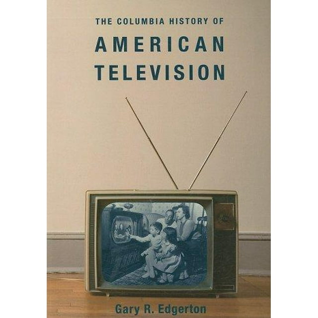 Columbia Histoire de la Télévision Américaine