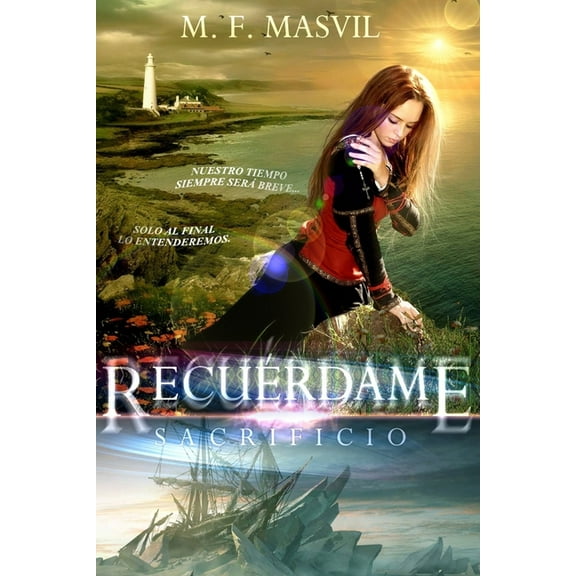 Recuérdame: Sacrificio (Paperback)