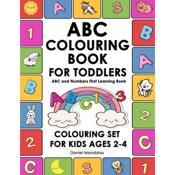 ABC Colouring Book for Toddlers ABC and Numbers First Learning Book