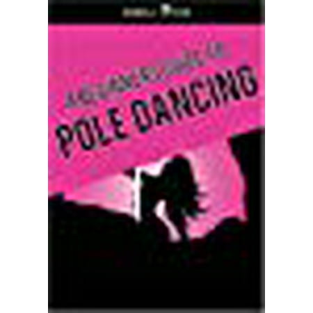 Pole Dancing DVD - A Beginners Guide to being the