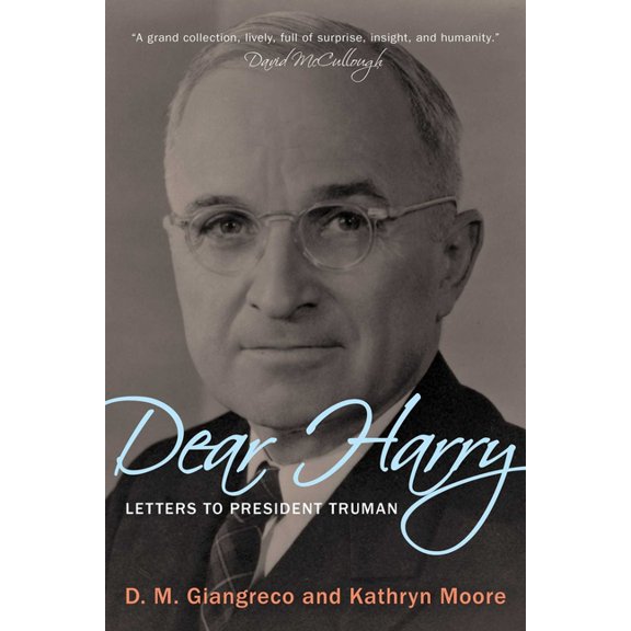 Dear Harry: Letters to President Truman, (Paperback)