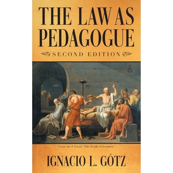 The Law as Pedagogue (Hardcover)