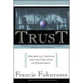 thumbnail image 1 of Pre-Owned Trust: The Social Virtues and the Creation of Prosperity (Paperback) 0684825252 9780684825250, 1 of 1