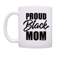 thumbnail image 2 of ThisWear Mothers Day Gifts for Mom Proud Black Mom 2 Pack 11oz Coffee Mug Set White, 2 of 4