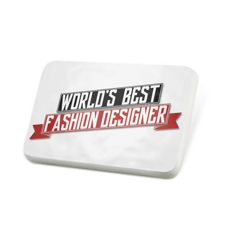 Porcelein Pin Worlds Best Fashion Designer Lapel Badge –