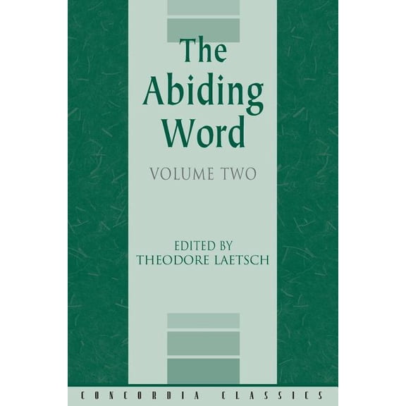 The Abiding Word, Volume 2 (Paperback)