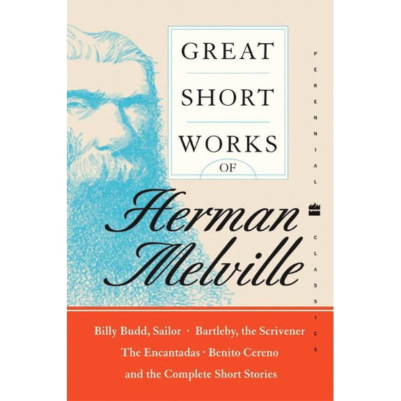 Perennial Classics Great Short Works of Herman Melville, Book 135, (Paperback)