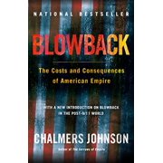 Blowback, Second Edition  American Empire Project , Pre-Owned  Paperback  0805075593 9780805075595 Chalmers Johnson