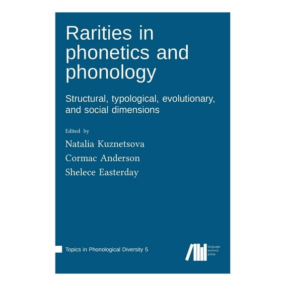 Rarities in phonetics and phonology, (Hardcover)