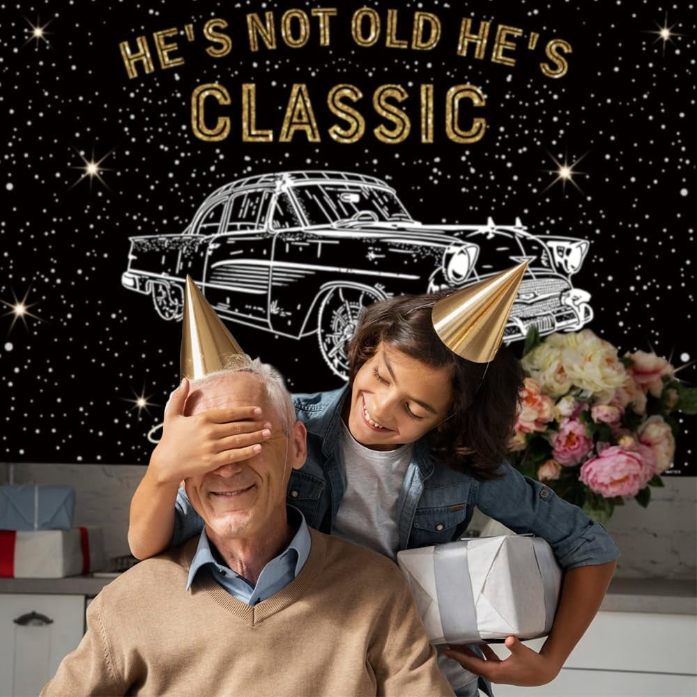 6x4Ft He's Not Old He's Classic Backdrop for Birthday Man Black and Gold  Vintage Car Background 1950S Men Birthday Party Retro Nostalgia 40th 50th  ..., image size:1000x1000