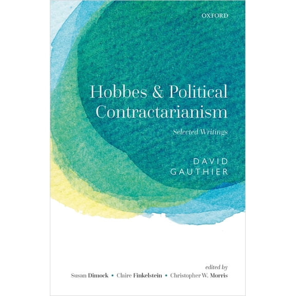 Hobbes and Political Contractarianism: Selected Writings, (Hardcover)