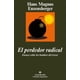thumbnail image 1 of El Perdedor radical Anagrama 9788433962584, 1 of 2