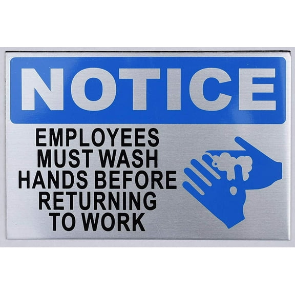 Employee Must WASH Hands Before Returning to Work Sign -Silver (4X6,Aluminium,Double Sided Tape)