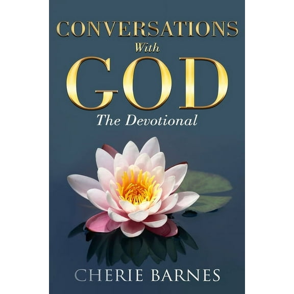 Conversations with God: The Devotional
