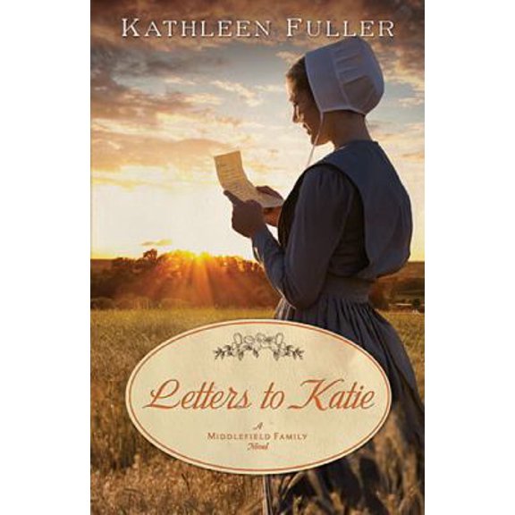 Pre-Owned Letters to Katie (Paperback) 1595547770 9781595547774