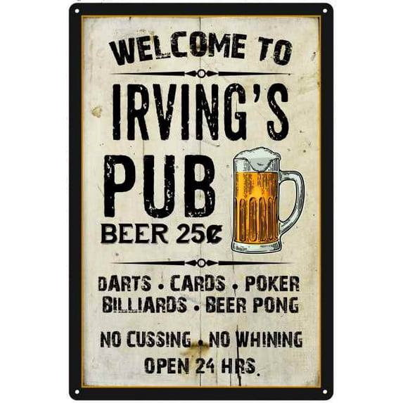 IRVING'S Pub Sign Vintage Man Cave Bar 16 x 24 Matte Finish Metal 116240028410