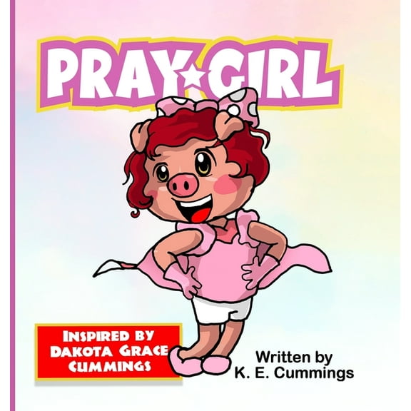 Pray Girl, (Hardcover)