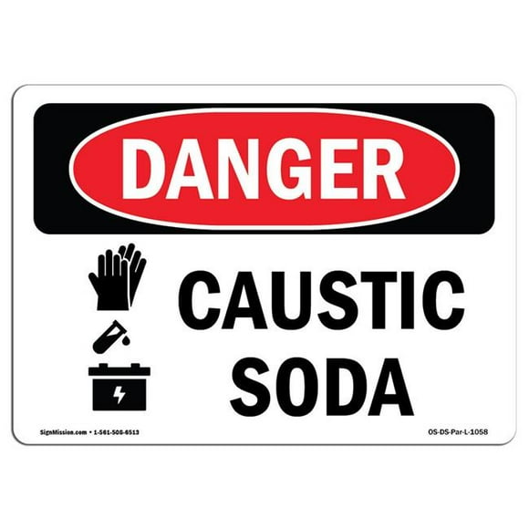 SignMission OS-DS-A-1218-L-1058 12 x 18 in. OSHA Danger Sign - Caustic Soda