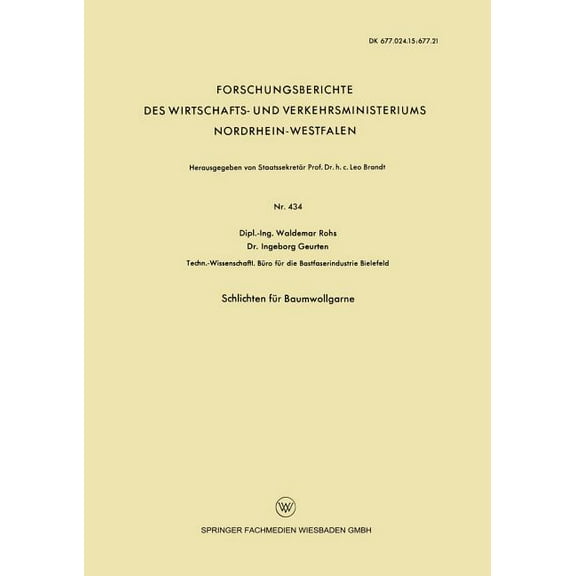 Forschungsberichte Des Wirtschafts- Und Schlichten Für Baumwollgarne, Book 434, (Paperback)