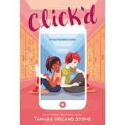 Pre-Owned Click'd (Paperback 9781484799246) by Tamara Ireland Stone