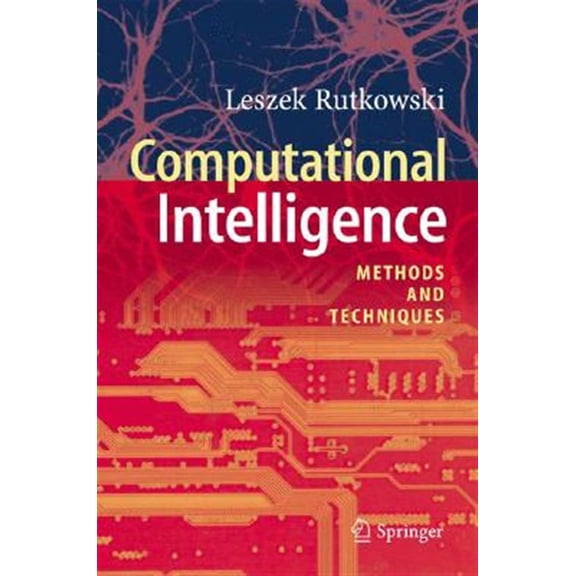 Pre-Owned Computational Intelligence: Methods and Techniques (Hardcover)
