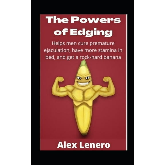 The Powers of Edging (Paperback)