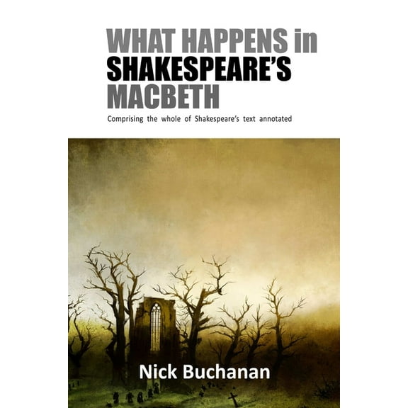 What Happens in Shakespeare's Macbeth (Paperback)