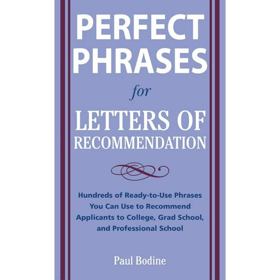 Perfect Phrases for Letters of Recommendation, (Paperback)