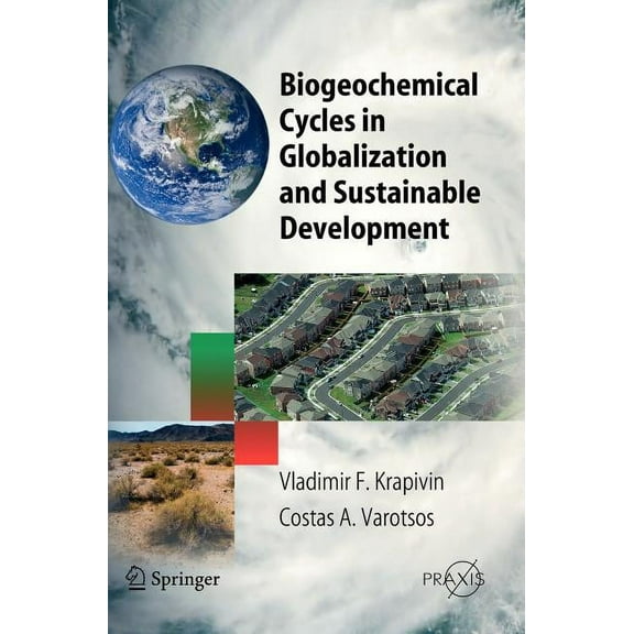 Biogeochemical Cycles in Globalization and Sustainable Development, (Hardcover)