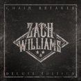 thumbnail image 1 of Zach Williams Chain Breaker [Édition Luxe] CD, 1 of 1