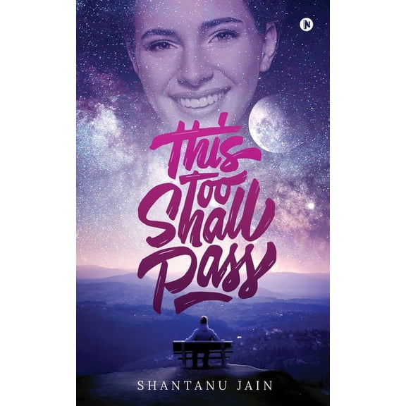 This Too Shall Pass (Paperback)