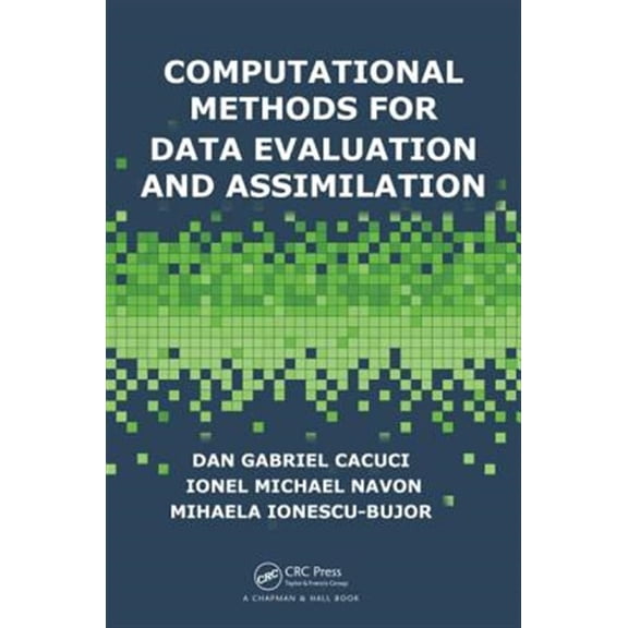 Pre-Owned Computational Methods for Data Evaluation and Assimilation, (Hardcover)