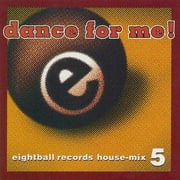 Dance For Me House Mix