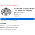 thumbnail image 2 of Rear Wheel Hub - Compatible with 2002 - 2004 Mercedes-Benz SLK32 AMG 2003, 2 of 2
