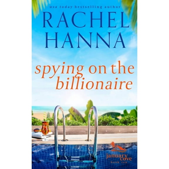 January Cove Spying On The Billionaire, Book 10, (Paperback)