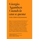 thumbnail image 1 of Libro Cuando La Casa Se Quema. Desde El Dialecto Del Pensamiento Tapa Blanda, Autor Gioogino Agamben, Editorial Adriana Hidalgo Editora, 1 of 2